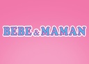 [BEM] Bebe & Maman