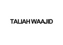 [TAW] TALIAH WAAJID